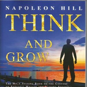 Book- Think and Grow Rich by Napoleon Hill